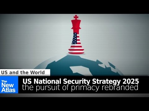 US National Security Strategy 2025: The Pursuit of Primacy Repackaged