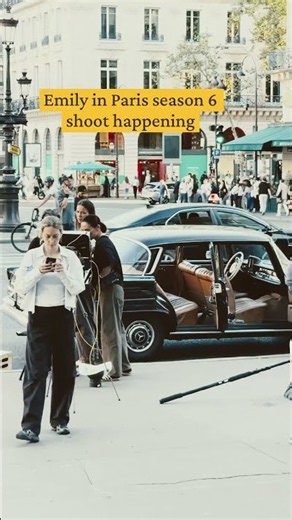 Emily in Paris season 6 #emilyinparis #shoot #paris #emilyinparisseason6 #fyp