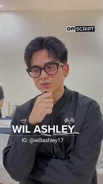 OFF SCRIPT: Will Ashley, nais hikayatin ang mga tao na maging mapanuri