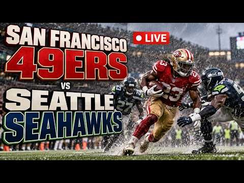 San Francisco 49ers VS Seattle Seahawks | LIVE Divisional Battle