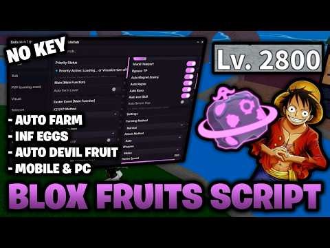 *NO KEY* 🔑 Blox Fruits Script – Auto Farm, Infinite Eggs, & Auto Devil Fruit!