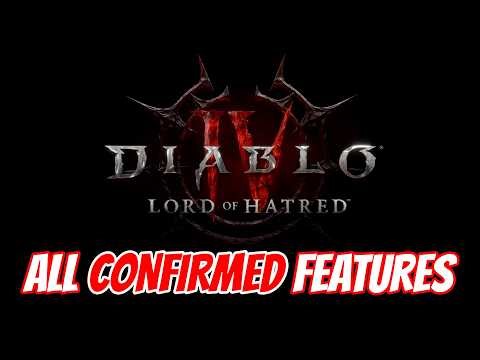 Diablo 4 Lord of Hatred All Confirmed Features, Skill Tree Rework, Loot Filter, War Plans, Talismans