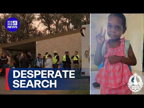 Police say they believe the missing five-year-old girl is still alive | 9 News Australia