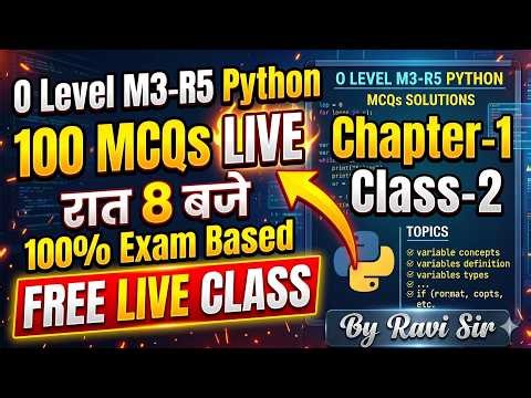 O Level M3-R5 Python Chapter 1 | 100 Important MCQs 🔥 Class 2 | 100% Exam Based Questions|