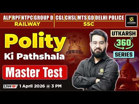 Master Test | Polity ki Pathshala #84 | Utkarsh 360 Series | Chetan Sir