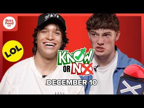 How Well Do December 10 Know Each Other? | Know or No
