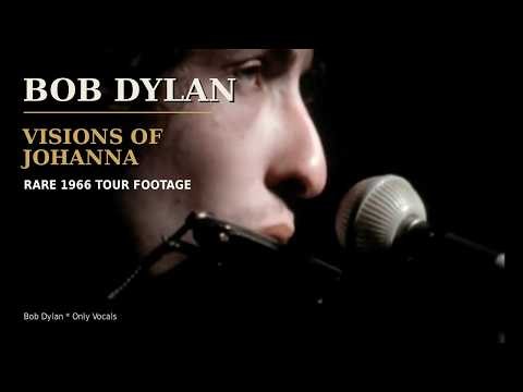 Bob Dylan – Visions of Johanna | Rare 1966 Tour Footage