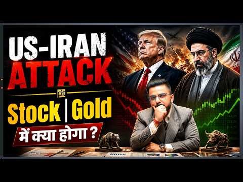 US vs Iran War Impact on Stock Market & Gold | Big Crash or Rally?