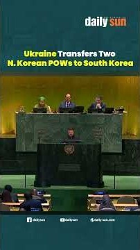 Ukraine Moves Captured N. Korean Soldiers to South Korea | Daily Sun