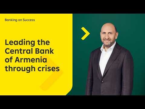 Martin Galstyan: How central banking creates a better life for citizens