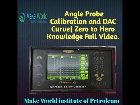 Angle Probe Calibration | How to Draw DAC Curve | Ultrasonic Testing | Zero to Hero Knowladge.