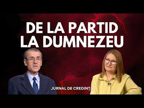 Cum a găsit Dumnezeu un secretar de partid | Ion Constantin | Jurnal de Credință