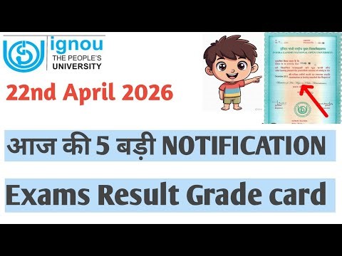 IGNOU 22nd April 2026 New Notification for Students 🔥