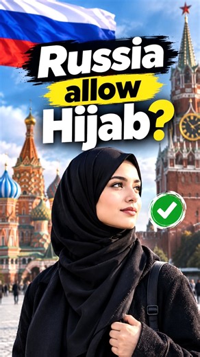 Does Russia allow Hijab?