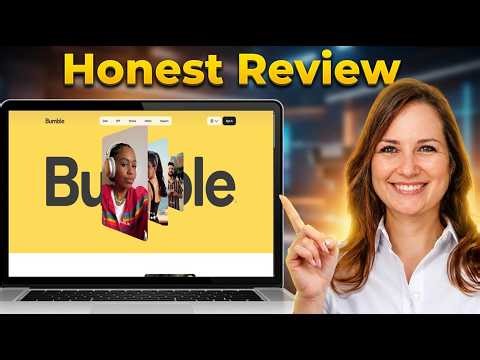 Bumble App Review 2026: User Experience Overview, Features and Pros & Cons Breakdown