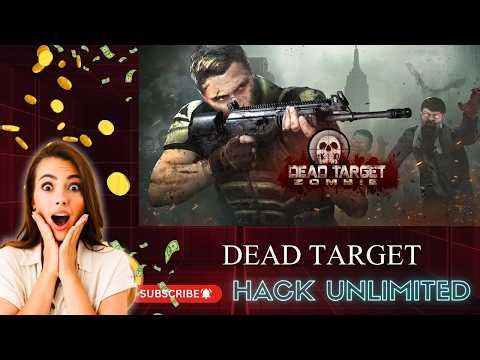 Dead Target MOD 🔥 Unlimited Money & Gold 📱 Android & iOS | Easy Guide 2026
