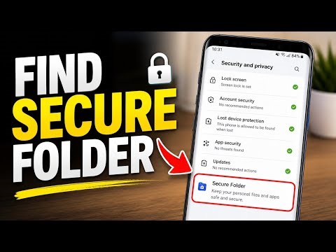 How To Find & Use Samsung Secure Folder (2026 Guide) 🔒 Hide Apps, Photos & Files on Samsung