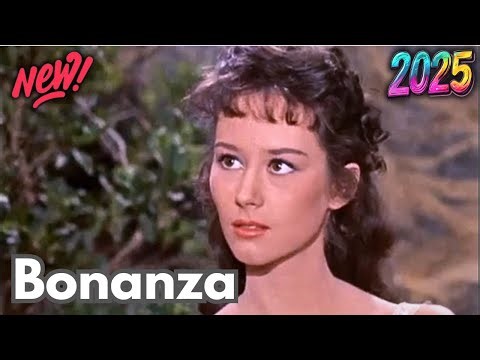 Bonanza Full Season 2025 | El Toro Grande | Classic American Western Television Series