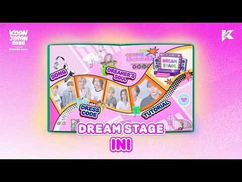 [#KCONJAPAN2026] DREAM STAGE✨Looking for KLOVERs to turn up 〈FANFARE〉 with INI!