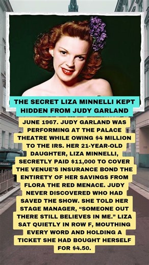 The Secret Liza Minnelli Kept From Judy Garland — A $4 50 Ticket