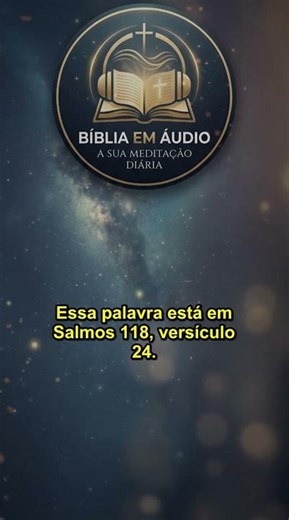 Salmos 118:24 - Promessa da Biblia