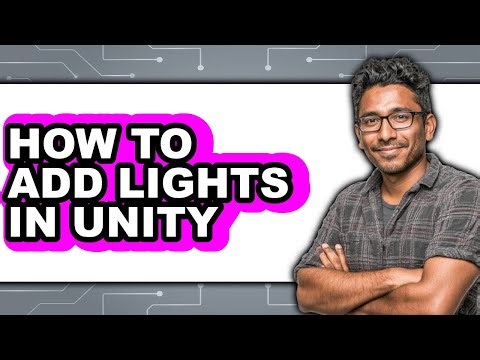 How to Add Lights in Unity (only Way)