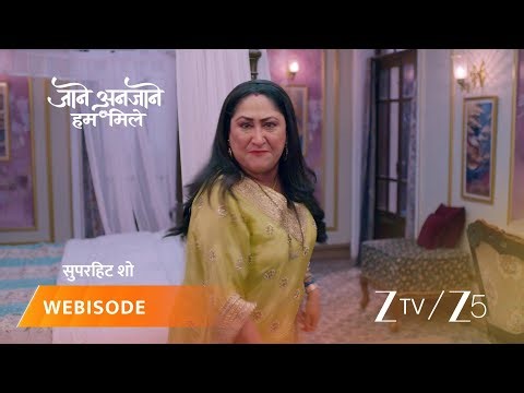 JAANE ANJAANE HUM MILE | Bua jo ko ho raha hai unki saazish naakaamyaab hone ka afsos.