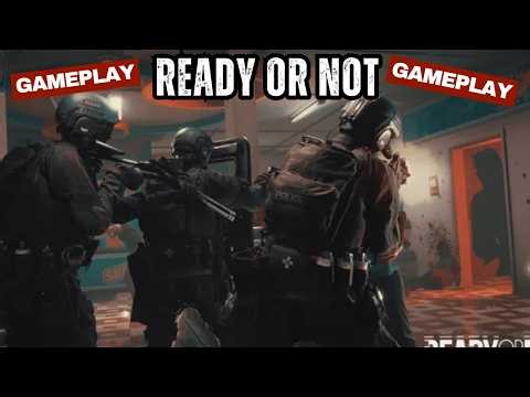 READY or NOT P1 Gameplay Multiplayer Part 122
