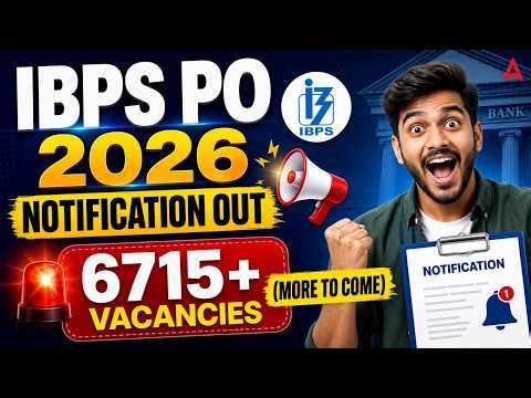 IBPS PO 2026 Notification Out 🔥 | Vacancy, Eligibility, Salary & Apply Online | IBPSC PO 2026