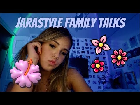 🎊🎊🎊 THE JARASTYLE FAMILY LIVE 🎊🎊🎊