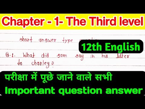 The Third Level Class 12 English Chapter 1 Important Questions Answers | Flamingo Chapter 1 Full