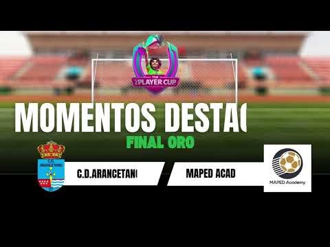 I THE PLAYER CUP. ARANCETANO A vs MAPED ACADEMY. Final fase oro
