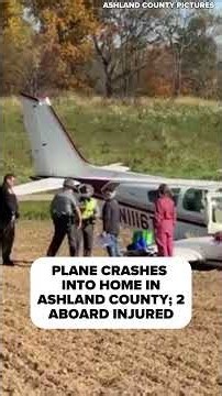 Small plane strikes Ashland County home after hitting cornfield