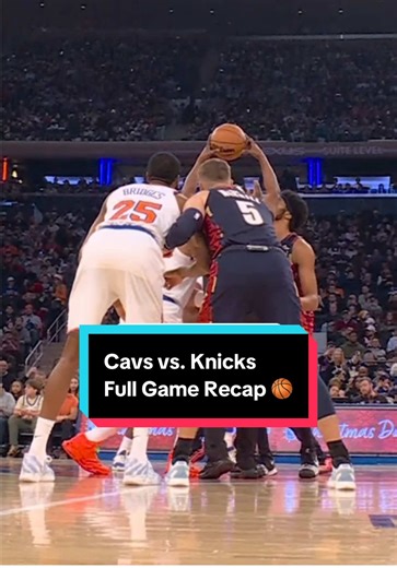 Cavs vs. Knicks Full Game Recap