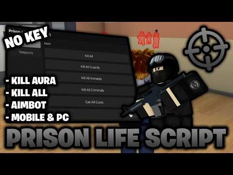 Prison Life Script 2026 *NO KEY* – Kill Aura, Aimbot, ESP, & More! (Mobile & PC)