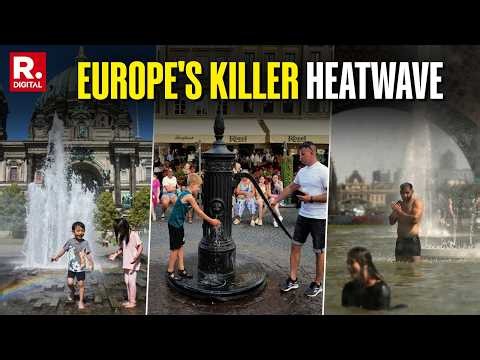 SILENT KILLER: 1,000+ Dead in 4 Days as Europe’s Apocalyptic Heatwave Turns Catastrophic