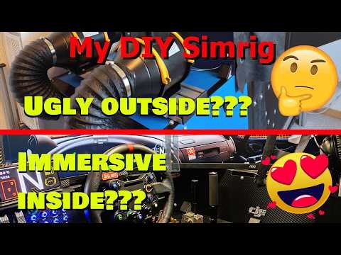 DIY Sim Rig Sim Racing- full enclosed - Ugly outside, immersive inside?