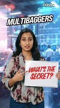 What Are Multibagger Stocks? | How Investors Spot Them Early