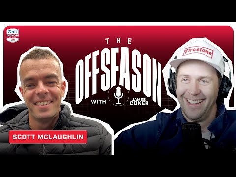 Scott McLaughlin: CAPTAIN of the Thirsty 3s | The Offseason with James Coker