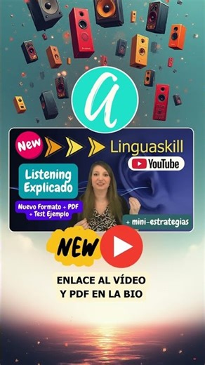 ⚠️ New Linguaskill (Listening Partes y Estructura): 6 partes, audios largos y “killer tasks”… 😂