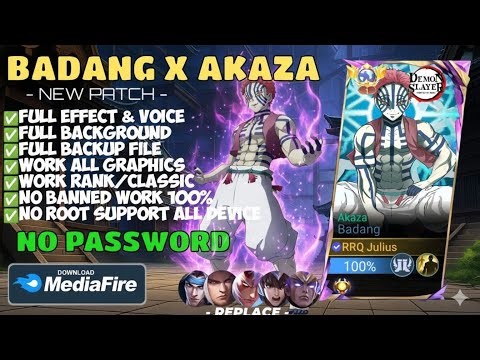 NEW UPDATE!! Script Skin Skin Badang Demon Slayer - Akaza No Password | Full Effect Voice |New Patch