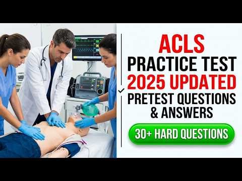 ACLS Practice Test 2026 Pass Your Advanced Cardiac Life Support Exam Questions and Answers