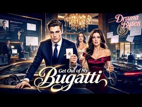 《Get Out of My Bugatti》💕💍The "Poor" Employee Owned The Bugatti All Along#dramabox