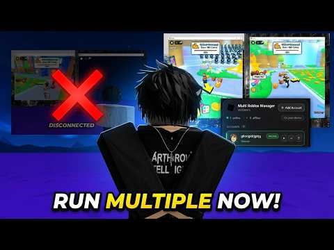 Run Multiple Roblox Accounts At Once No Disconnects 2026