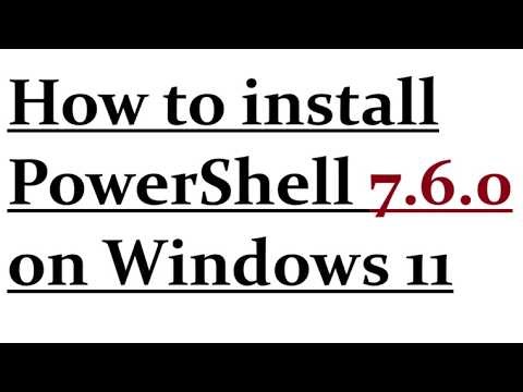 How to install PowerShell 7.6.0 on Windows 11