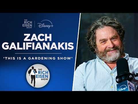 Zach Galifianakis Talks New Gardening Show, ‘The Hangover’ & More with Rich Eisen | Full Interview