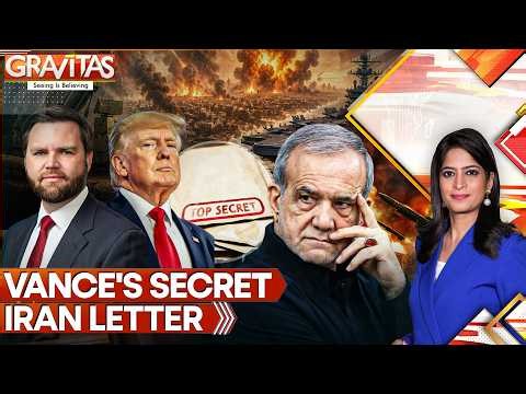 US-Iran War: Vance's Secret Iran Letter: Is Trump Preparing for Peace or War? | Gravitas