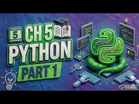 CHAPTER 5 INTRODUCTION TO PYTHON CLASS 6