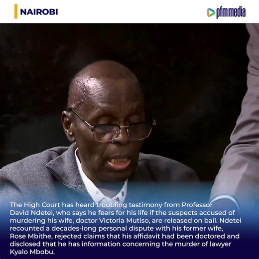 Professor David Ndetei fears for life if suspects in Dr Victoria Mutiso murder get bail