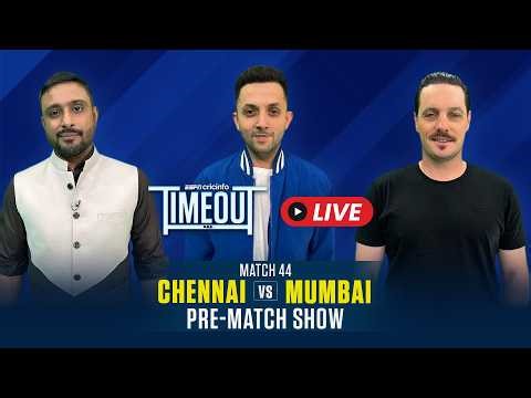 CSK vs MI build-up LIVE | IPL 2026 Match 44 | Can Mumbai Indians Break the CSK Spin Choke?